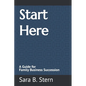 Start Here: A Guide for Family Business Succession - Paperback