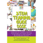 STEM Training Guide Book: Guide book for teachers, educators, homeschoolers and parents who want to get started on STEM teaching - Paperback