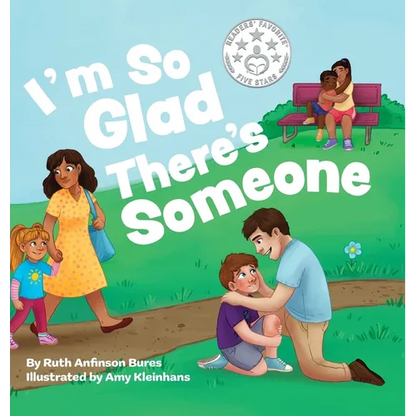 I'm So Glad There's Someone - Hardcover