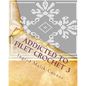 Addicted to Filet Crochet 3 - Paperback