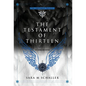 The Testament of Thirteen - Hardcover