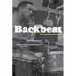 Backbeat: Earl Palmer's Story - Paperback