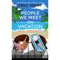 People We Meet on Vacation - Library Binding