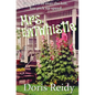 Mrs. Entwhistle: Once You're Over the Hill, You Pick Up Speed - Paperback