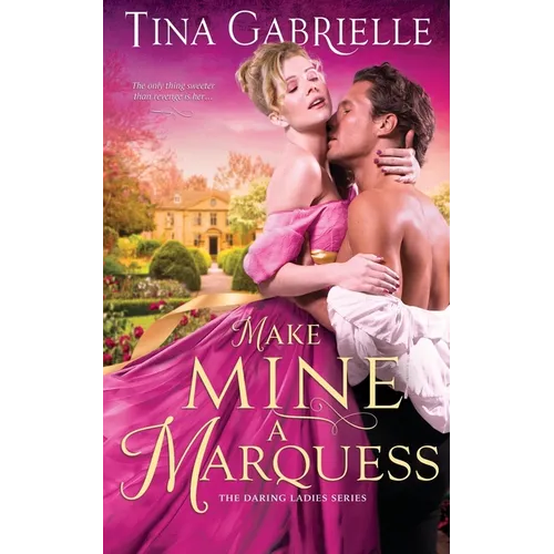 Make Mine a Marquess - Paperback
