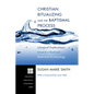 Christian Ritualizing and the Baptismal Process: Liturgical Explorations Toward a Realized Baptismal Ecclesiology - Hardcover