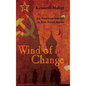 Wind of Change: An American Journey in Post-Soviet Russia - Hardcover