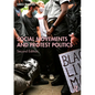 Social Movements and Protest Politics - Paperback