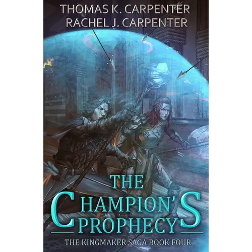 The Champion's Prophecy: A LitRPG Adventure - Paperback