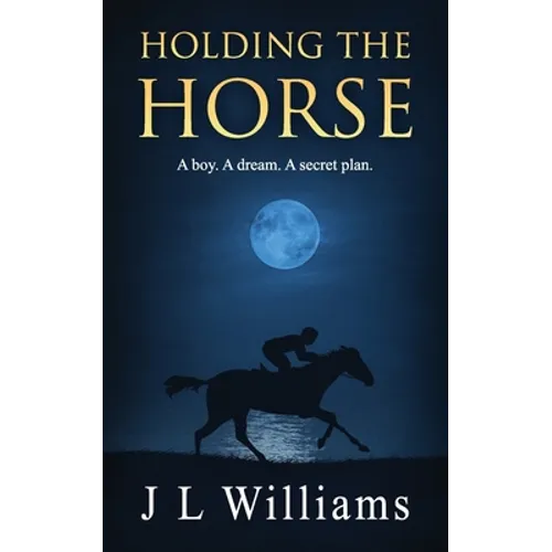 Holding The Horse - Paperback