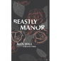 Beastly Manor - Paperback