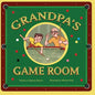 Grandpa's Game Room - Paperback