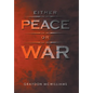 Either Peace or War - Hardcover