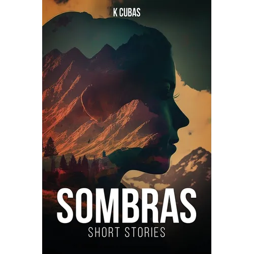 Sombras: Short Stories - Paperback