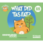 What Did Tas Eat?: Book 69 - Paperback