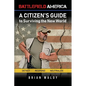 Battlefield America: A Citizen's Guide to Surviving the New World - Paperback