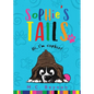 Sophie's Tails - Paperback