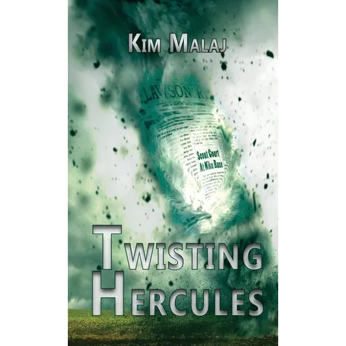 Twisting Hercules - Hardcover