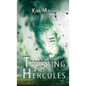 Twisting Hercules - Hardcover