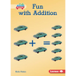Fun with Addition - Paperback