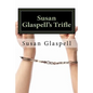 Susan Glaspell's Trifle - Paperback