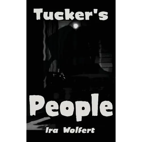 Tucker's People - Hardcover