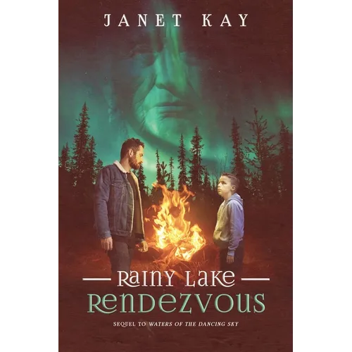 Rainy Lake Rendezvous - Paperback