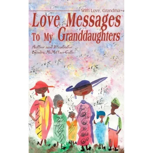 Love Messages to My Granddaughters: With Love, Grandma - Paperback