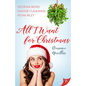 All I Want for Christmas: Romance Novellas - Paperback
