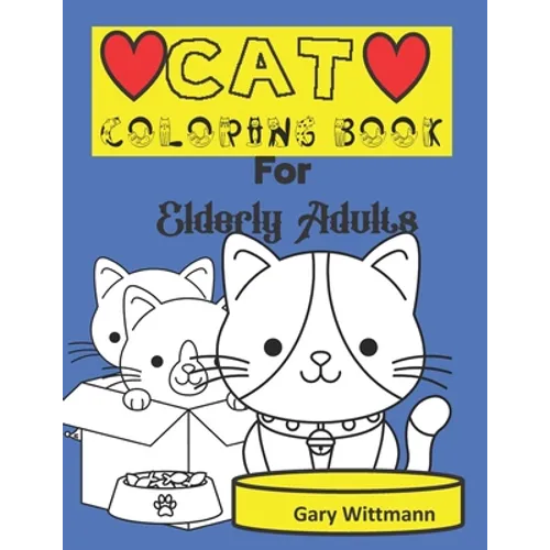 Cat Coloring Book for Elderly Adults - Paperback