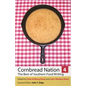 Cornbread Nation 4: The Best of Southern Food Writing - Paperback
