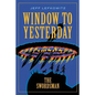 Window To Yesterday: The Swordsman - Paperback