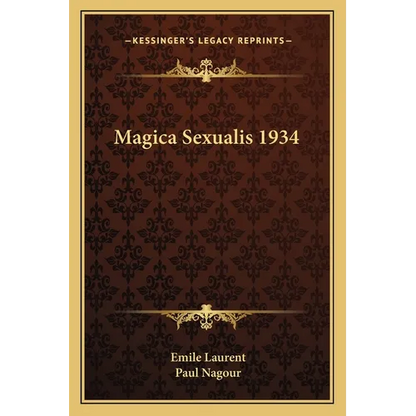 Magica Sexualis 1934 - Paperback