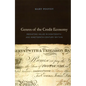 Genres of the Credit Economy: Mediating Value in Eighteenth- and Nineteenth-Century Britain - Paperback