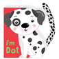 Little Tails: I'm Dot the Dalmatian Dog: Board Book with Plush Tail - Board Book