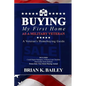 Buying My First Home As A Military Veteran - Paperback