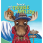 Bruce and the Trouble with Antlers - Hardcover