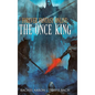 The Once King - Hardcover