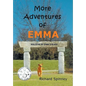 More Adventures of EMMA - Hardcover