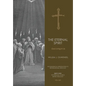 The Eternal Spirit: God Living In Us - Hardcover