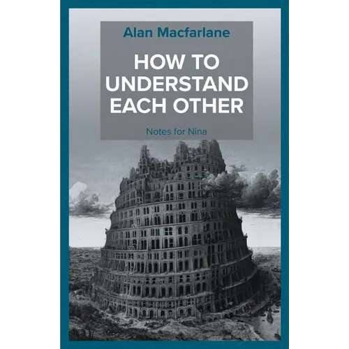 How to Understand Each Other - Notes for Nina - Paperback