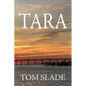 Tara - Paperback