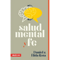 Salud Mental Y Fe (Mental Heath and Faith) - Paperback