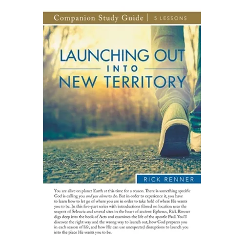 Launching Out Into New Territory Study Guide - Paperback