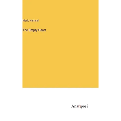 The Empty Heart - Hardcover