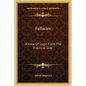 Fallacies: A View of Logic from the Practical Side - Paperback