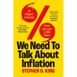 We Need to Talk about Inflation: 14 Urgent Lessons from the Last 2,000 Years - Paperback