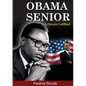 Obama Senior. A Dream Fulfilled - Paperback