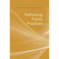 Rethinking Family Practices - Paperback