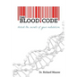 The Blood Code: Unlock the Secrets of Your Metabolism - Paperback